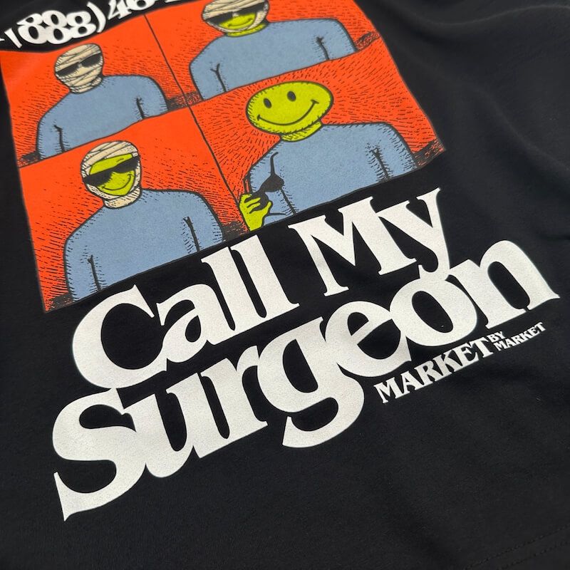 Market T-Shirt Call My Surgeon - Black